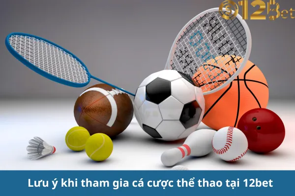 Chơi Cá Cược Thể Thao 12bet Và Nhận Thưởng Lớn 3 Chơi Cá Cược Thể Thao 12bet Và Nhận Thưởng Lớn