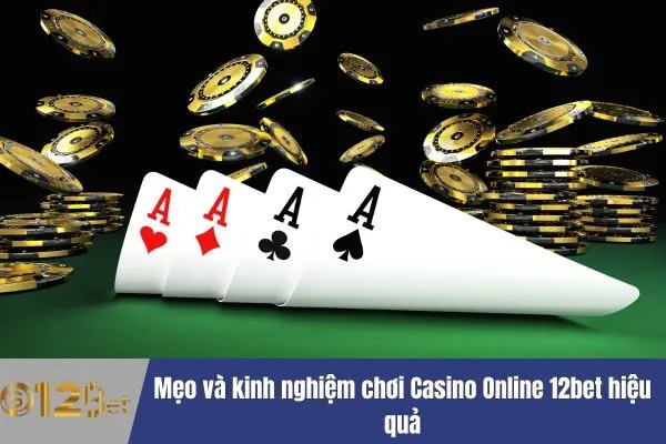 Tham Gia Casino Online 12bet Để Nhận Thưởng Khủng 3 Casino Online 12bet